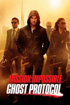 Mission: Impossible – Ghost Protocol poster